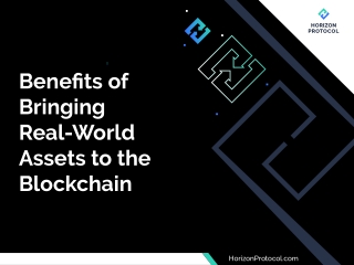 Benefits of Bringing Real World Assets to the Blockchain
