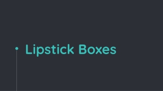 Lipstick & Mascara Boxes