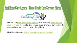 Best home care agency Florida