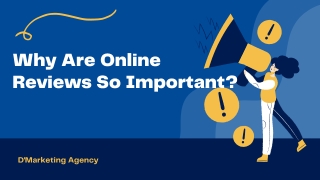 Why are online reviews important