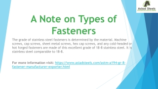 A Note on Types of Fasteners