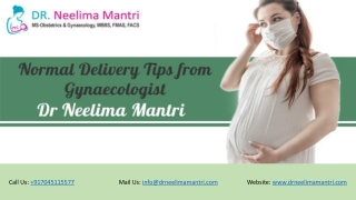 Normal Delivery Tips from Gynaecologist Dr Neelima Mantri