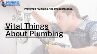 Vital things Plumbers wish you knew