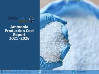 Ammonia Production Cost PDF 2021-2026 | Syndicated Analytics