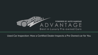 Used Car Inspection_ How a Certified Dealer Inspects a Pre Owned car for You
