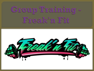 Group Training - Freak'n Fit