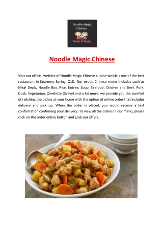 5% Off - Noodle Magic Chinese Restaurant Kearneys Spring, QLD