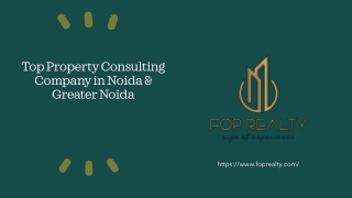 Top Property Consulting Company in Noida & Greater Noida