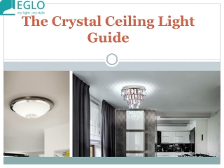 The Crystal Ceiling Light Guide