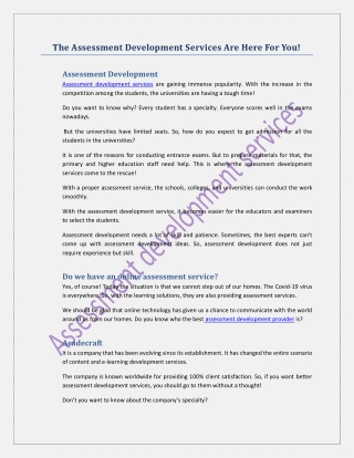 The Assessment Development Services Are Here For You!
