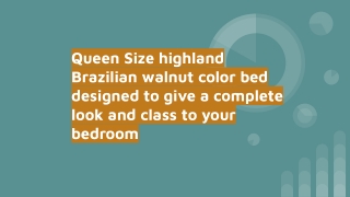 queen bed