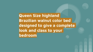 queen bed