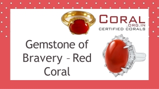 Gemstone of Bravery – Red Coral-converted