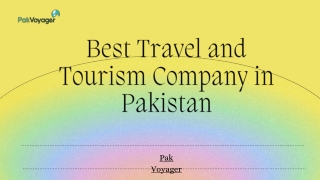 Best Travel and Tourism Company in Pakistan