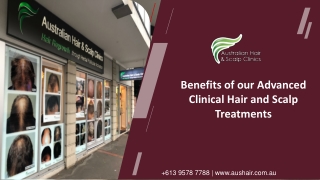 Benefits of our Advanced Clinical Hair and Scalp Treatments