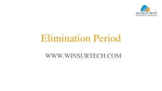 Elimination period - Winsurtech