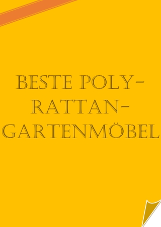 Beste Poly-Rattan-Gartenmöbel