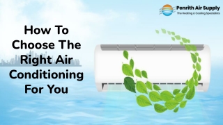 How To Choose The Right Air Conditioning For You