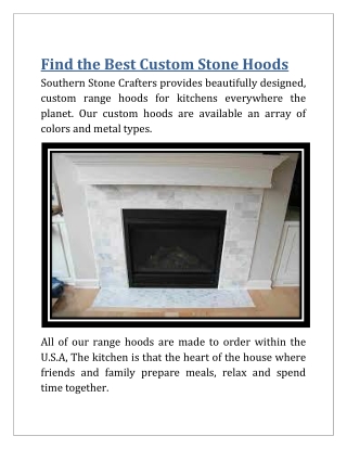 Find the Best Custom Stone Hoods-