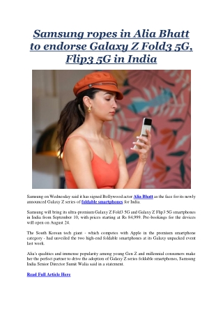 Samsung ropes in Alia Bhatt to endorse Galaxy Z Fold3 5G, Flip3 5G in India