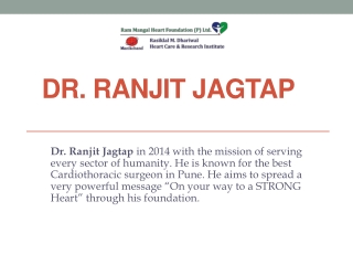 Dr Ranjit Jagtap - The best Heart Surgeon in Pune