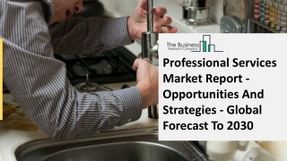 2021 Professional Services Market Size, Growth, Drivers, Trends And Forecast