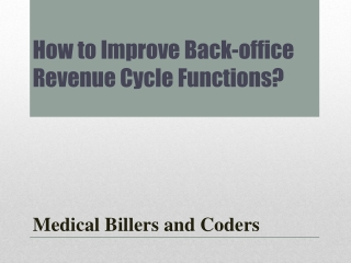 How to Improve Back-office Revenue Cycle Functions
