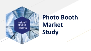 Global Photo Booth Market Size, Growth & covid-19 impact