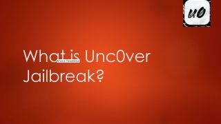 What is Unc0ver Jailbreak