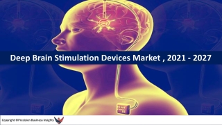 Global Deep Brain Stimulation Devices Market With Strategic Trends, Growth, Reve