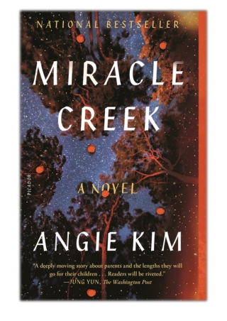 [PDF] Free Download Miracle Creek By Angie Kim