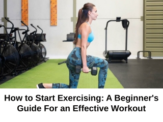 Beginners Guide For an Effective Workout