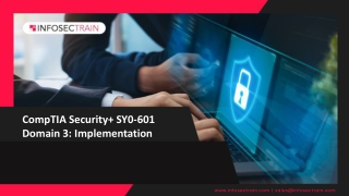 CompTIA Security SY0-601 Domain 3 Implementation