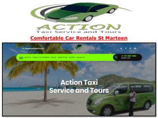 Comfortable Car Rentals St Marteen