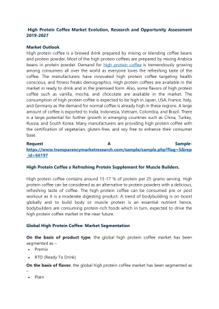High Protein Coffee Market Evolution, Research and Opportunity Assessment 2019-2