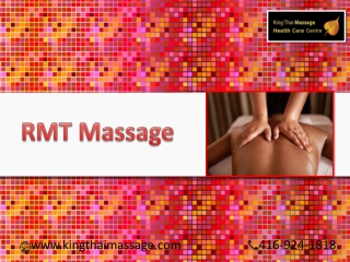 Get an offer by booking an online RMT Massage at King Thai Massage Centre