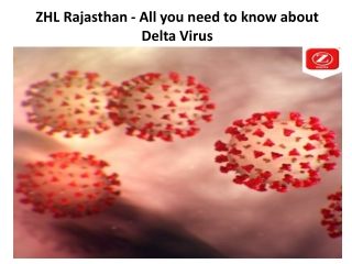ZHL Rajasthan - All you need to know about Delta Virus