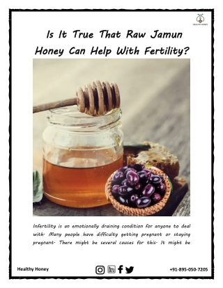 Is It True That Raw Jamun Honey Can Help With Fertility?