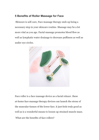 5 Benefits of Roller Massage for Face
