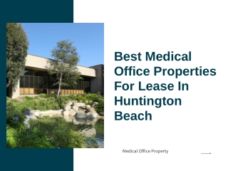 Best Medical Office Properties For Lease In Huntington Beach