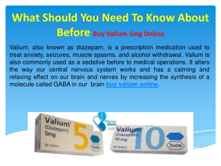What Should You Need to Know About Before Buy Valium 5mg Online
