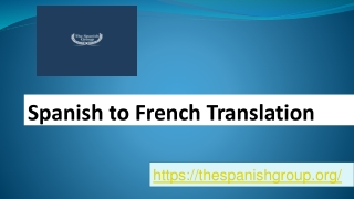 Spanish to French Translation - The Spanish Group