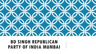Bd singh Republican Party of India Mumbai