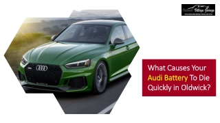 What Causes Your Audi Battery To Die Quickly in Oldwick