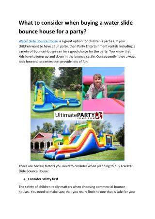 What to consider when buying a water slide bounce house for a party