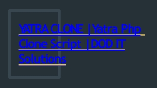 Best Yatra Clone Script - Readymade Clone Script