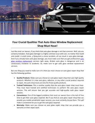 Four Crucial Qualities That Auto Glass Window Replacement Shop Must Have!
