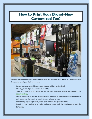 How to Print Your Brand-New Customized Tee?