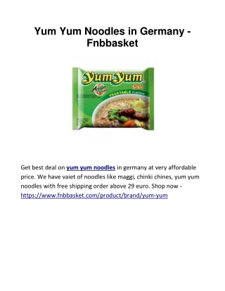 Yum Yum Noodles in Germany - Fnbbasket