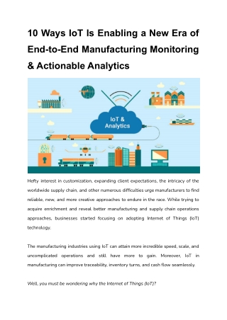 10 Ways IoT Is Enabling a New Era of End-to-End Manufacturing Monitoring & Actionable Analytics